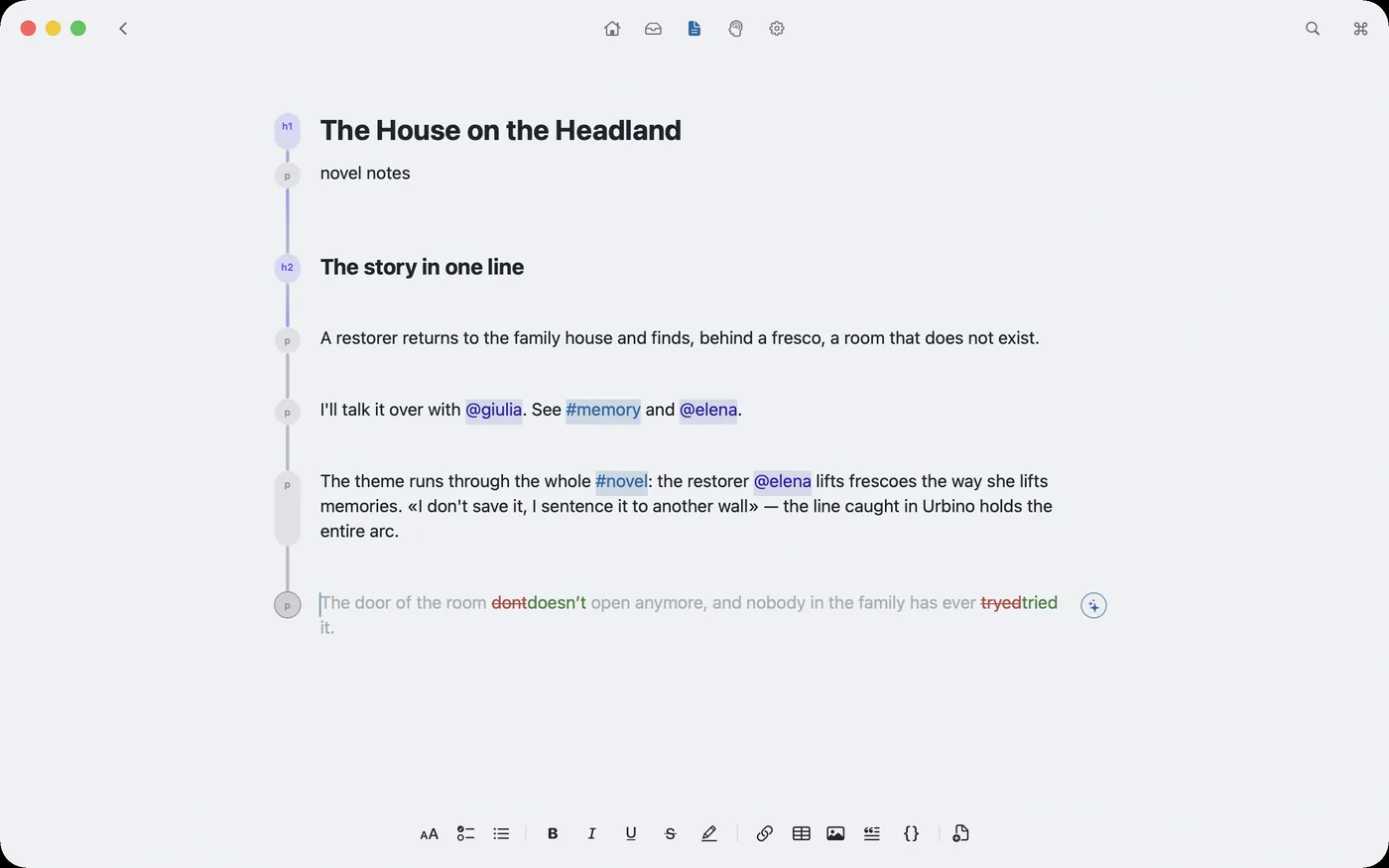 You write in Markdown, in blocks